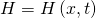 H = H \left( x , t \right)